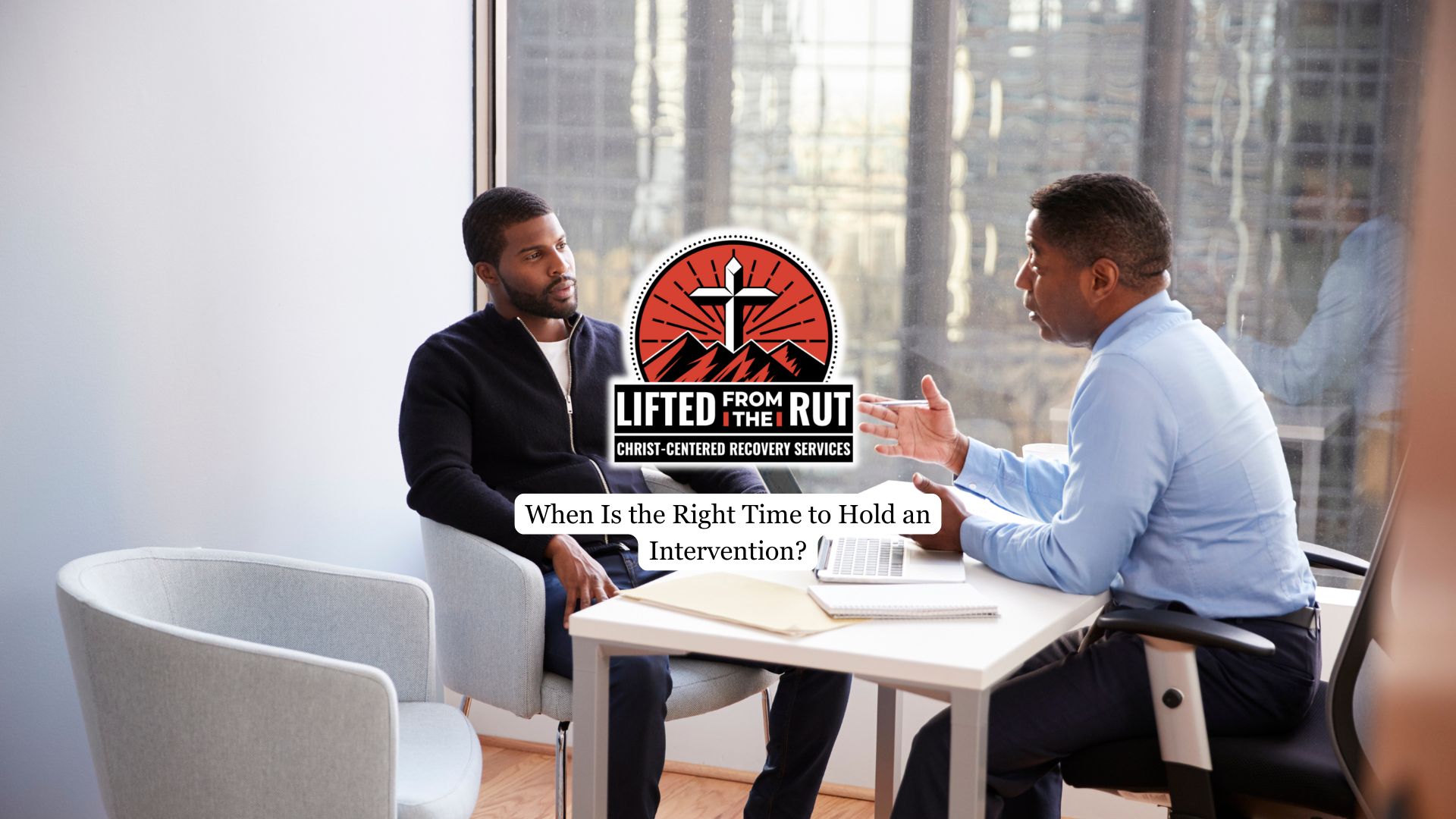 When Is the Right Time to Hold an Intervention