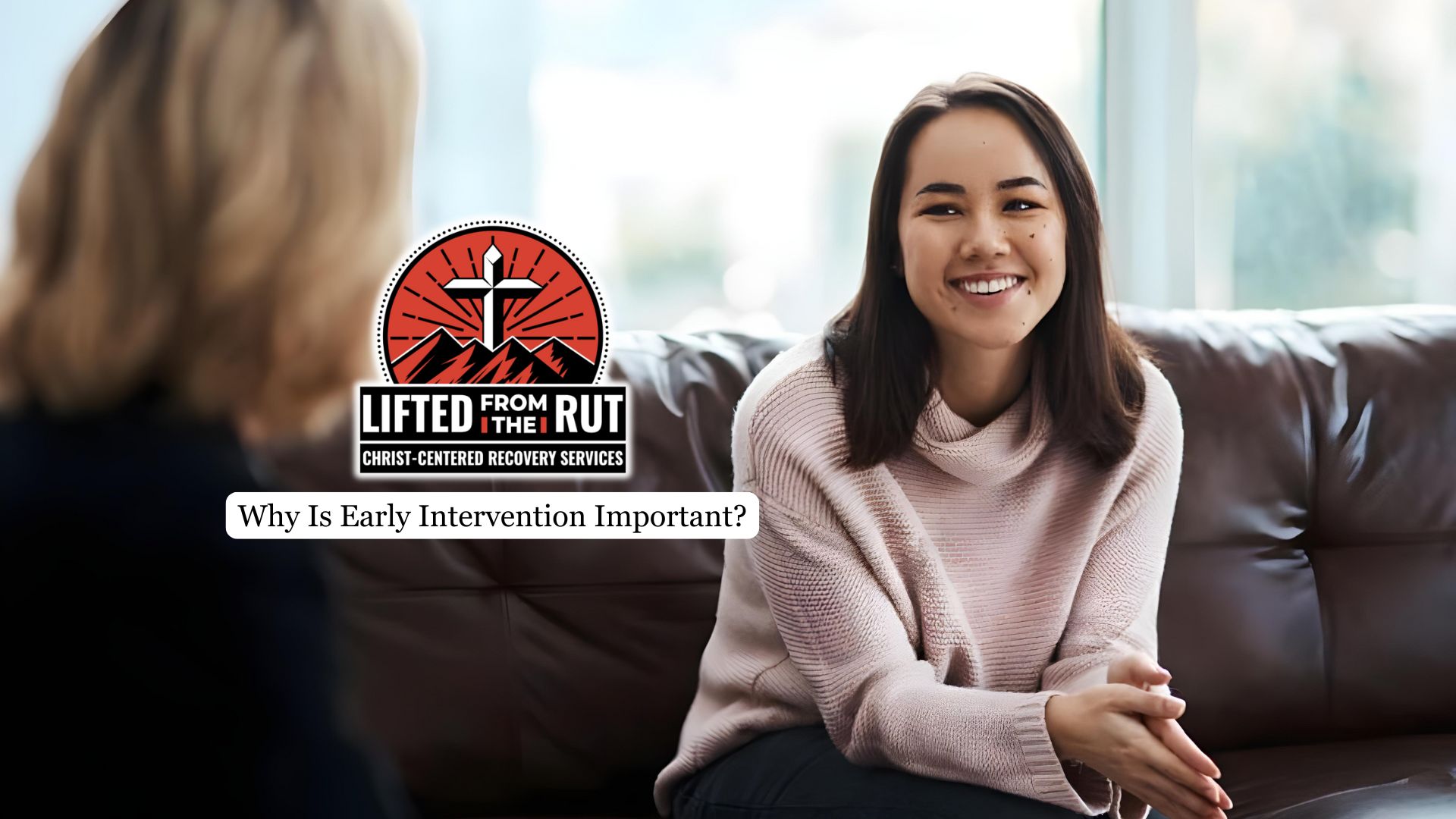 Why Is Early Intervention Important