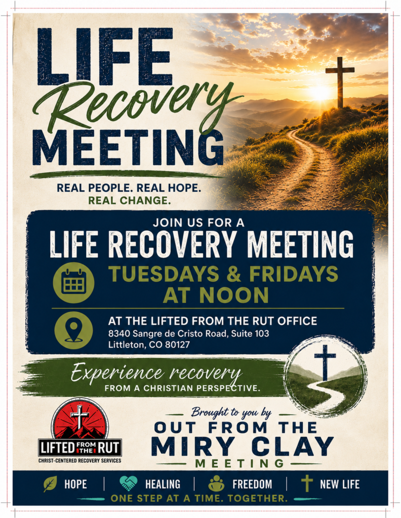 Life Recovery - Out of the Miry Clay Group